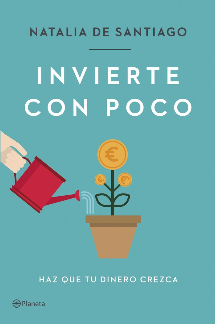 INVIERTE CON POCO, de NATALIA DE SANTIAGO | portada del libro