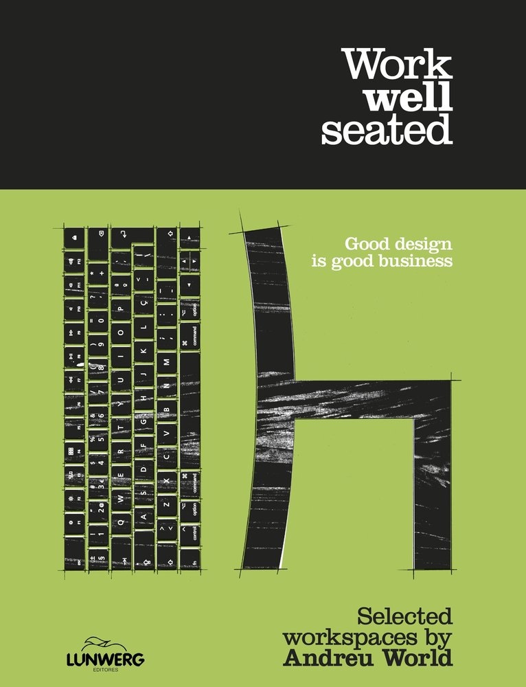 WORK WELL SEATED, de WORLD, ANDREU | portada del libro