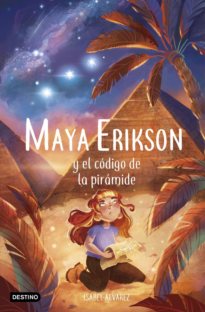 MAYA ERIKSON 2. EL CODIGO DE LA PIRAMIDE, de ISABEL ALVAREZ | portada del libro