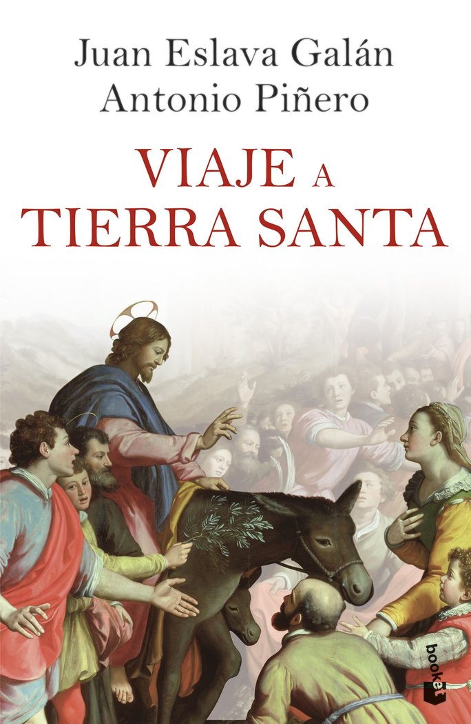 VIAJE A TIERRA SANTA, de JUAN ESLAVA GALAN | portada del libro