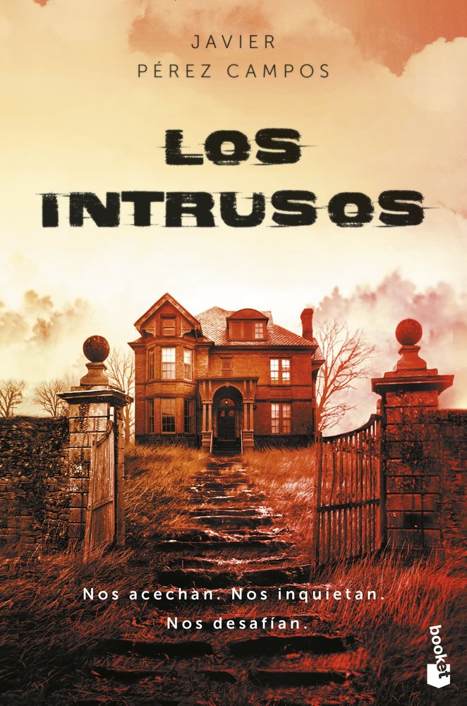 LOS INTRUSOS, de JAVIER PEREZ CAMPOS | portada del libro