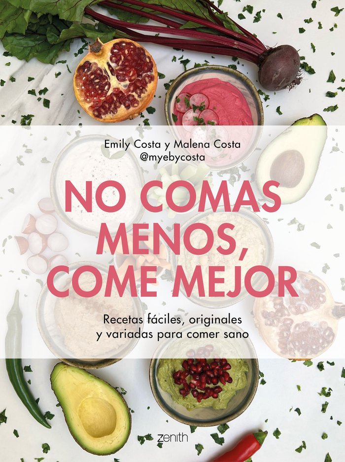 NO COMAS MENOS, COME MEJOR, de EMILI & MALENA COSTA | portada del libro