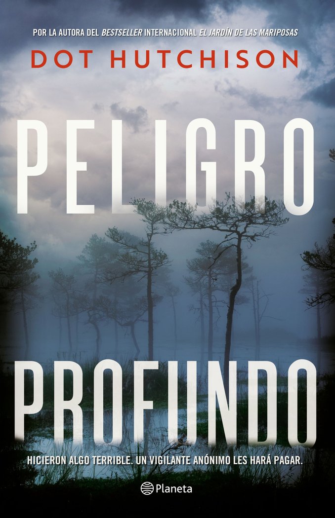 PELIGRO PROFUNDO, de DOT HUTCHISON | portada del libro