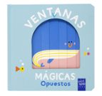Ventanas mágicas. Opuestos, de YOYO | portada del libro