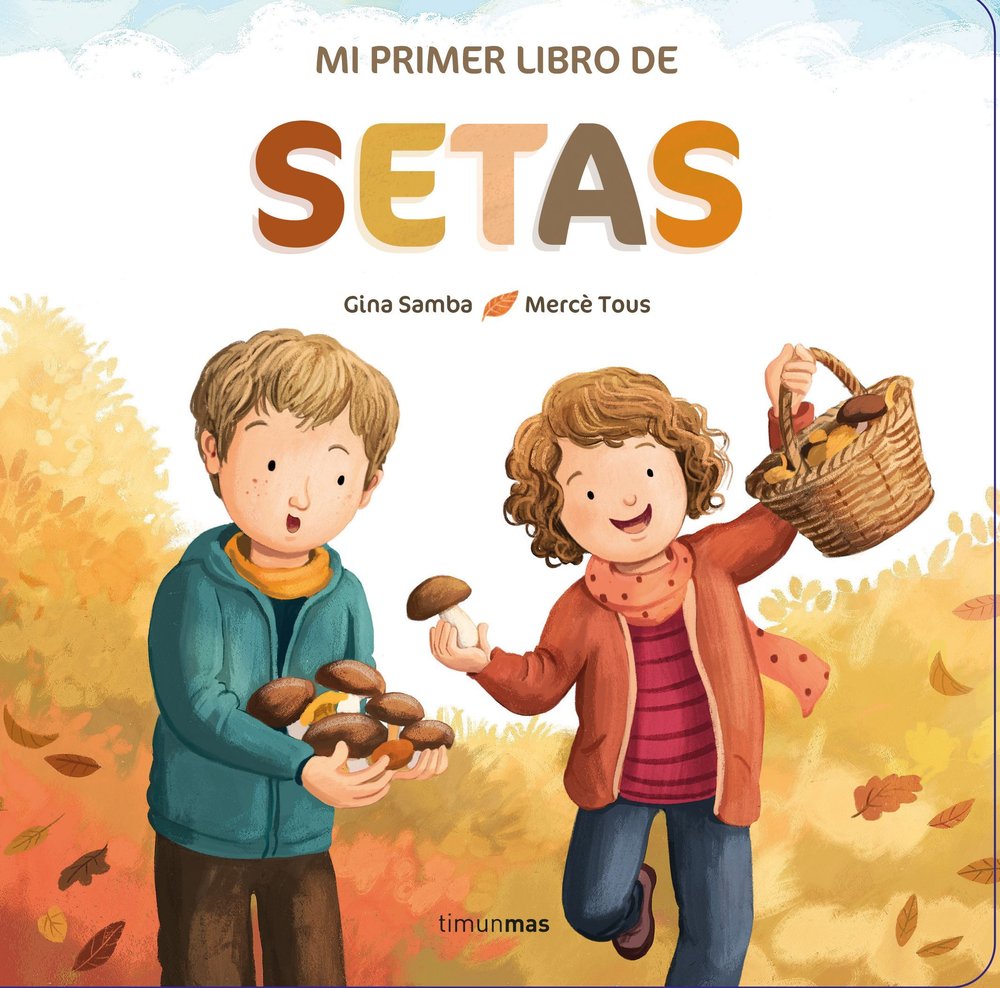 MI PRIMER LIBRO DE SETAS, de SOMNINS | portada del libro