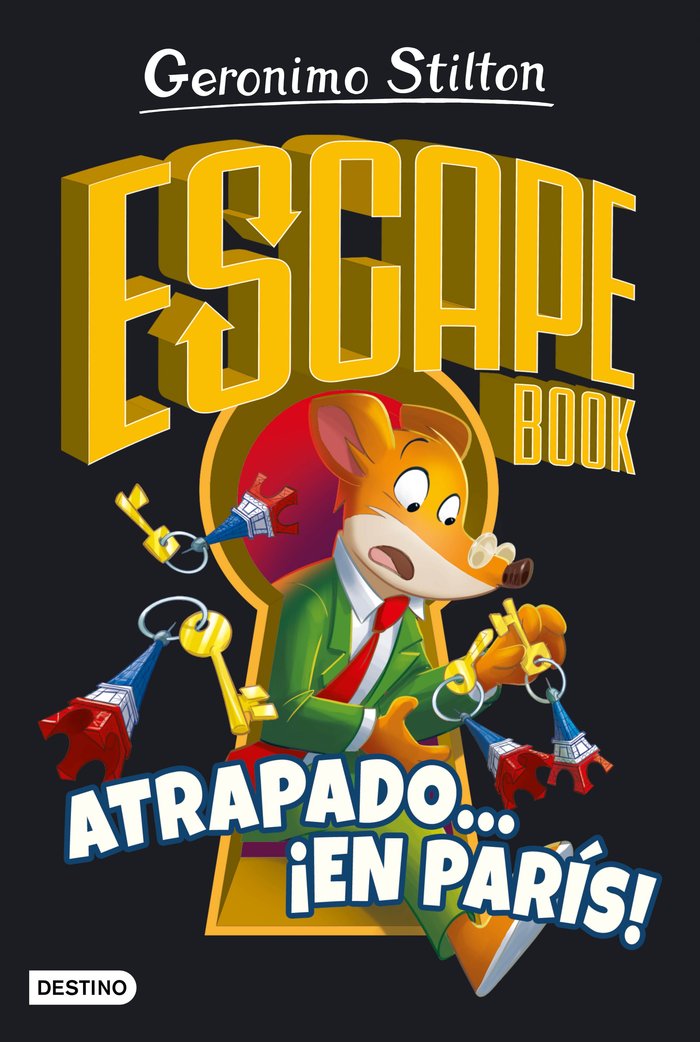 ESCAPE BOOK. ATRAPADO... ¡EN PARIS!, de GERONIMO STILTON | portada del libro