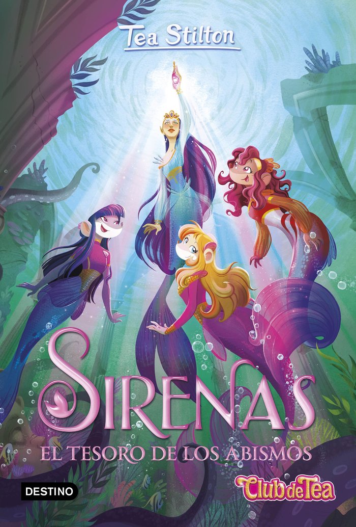 SIRENAS. EL TESORO DE LOS ABISMOS, de TEA STILTON | portada del libro