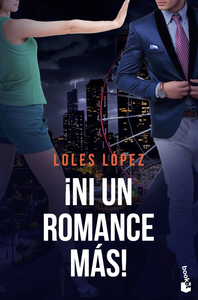 ¡NI UN ROMANCE MAS!, de LOLES LOPEZ | portada del libro