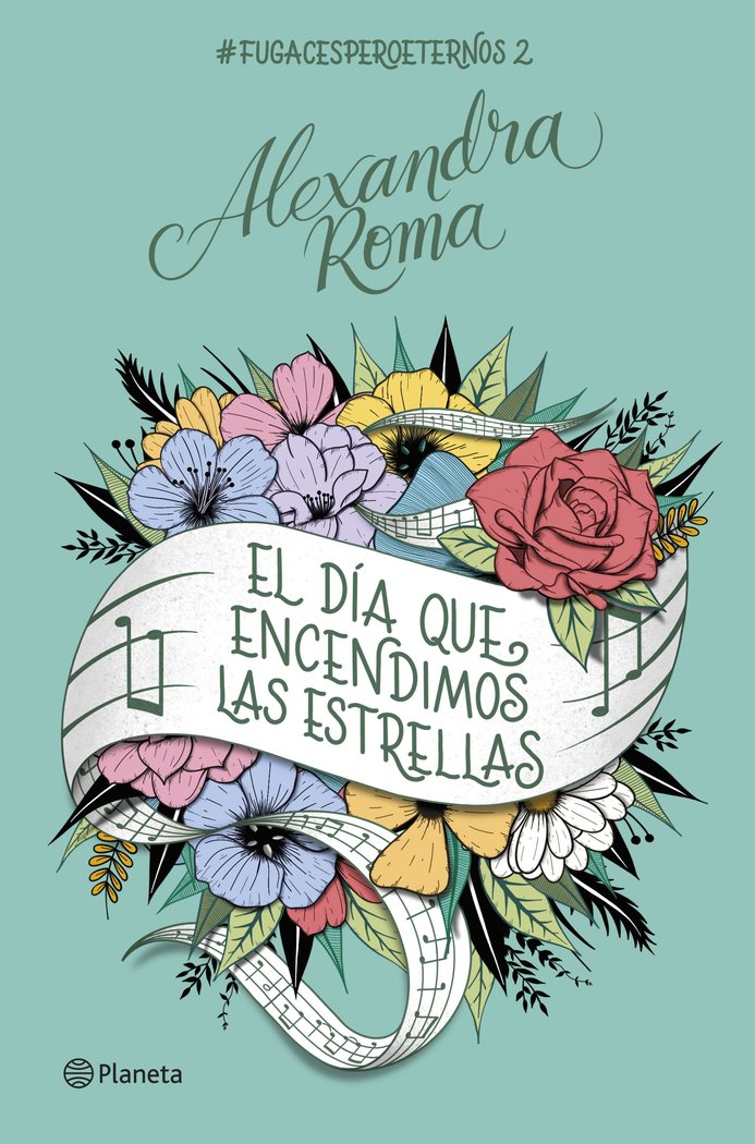 EL DIA QUE ENCENDIMOS LAS ESTRELLAS, de ALEXANDRA ROMA | portada del libro