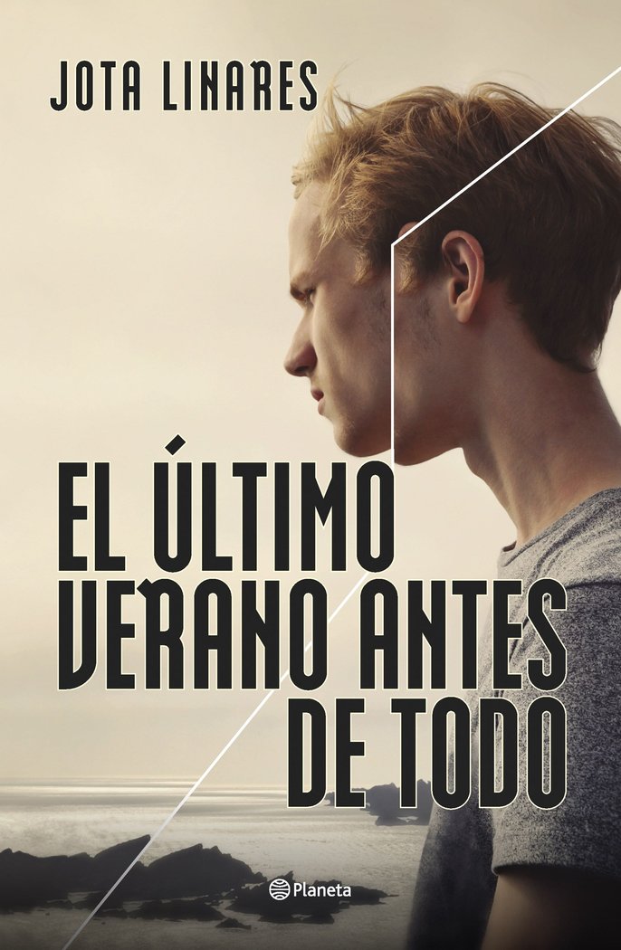 EL ULTIMO VERANO ANTES DE TODO, de JOTA LINARES | portada del libro