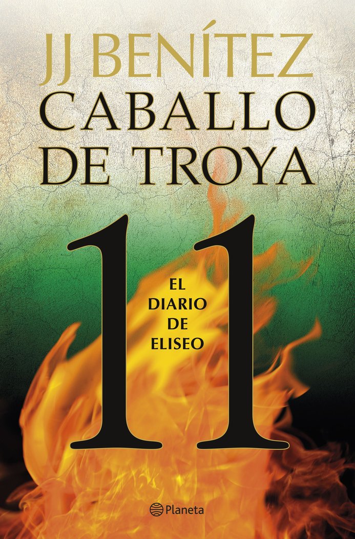 EL DIARIO DE ELISEO. CABALLO DE TROYA 11, de J. J. BENITEZ | portada del libro