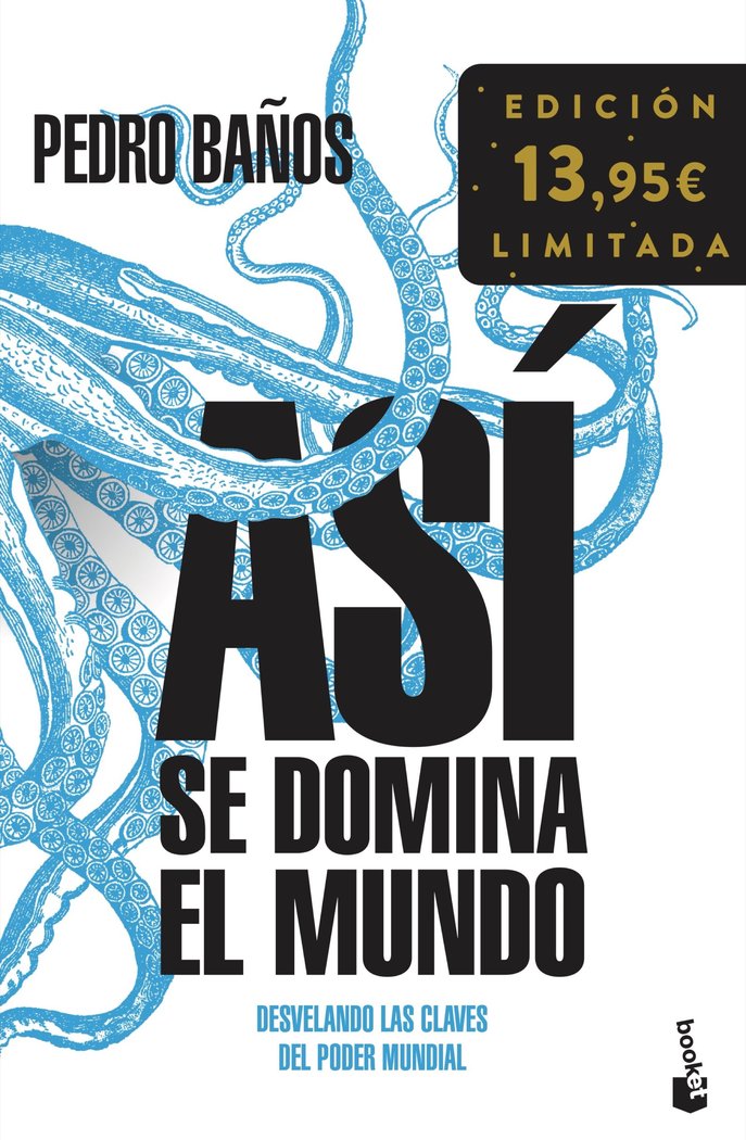 ASI SE DOMINA EL MUNDO, de PEDRO BAÑOS BAJO | portada del libro