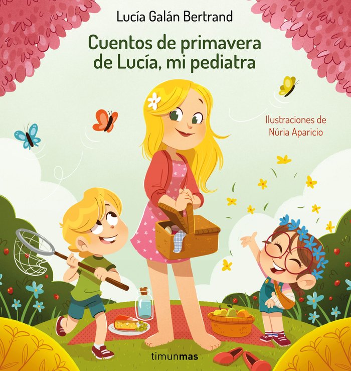 CUENTOS DE PRIMAVERA DE LUCIA, MI PEDIATRA, de GALAN BERTRAND, LUCIA | portada del libro