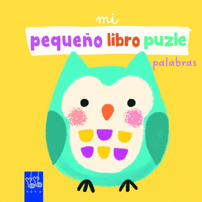 PEQUEÑO LIBRO PUZLE. PALABRAS, de YOYO | portada del libro