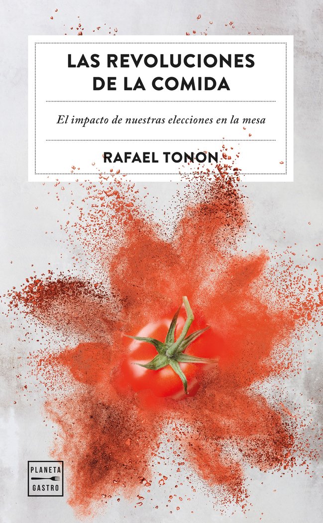 LAS REVOLUCIONES DE LA COMIDA, de RAUL BALAM RUSCALLEDA | portada del libro