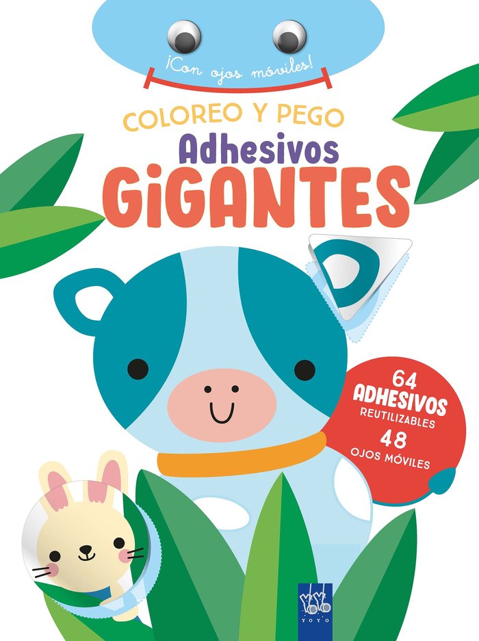 COLOREO Y PEGO ADHESIVOS GIGANTES. VACA, de YOYO | portada del libro