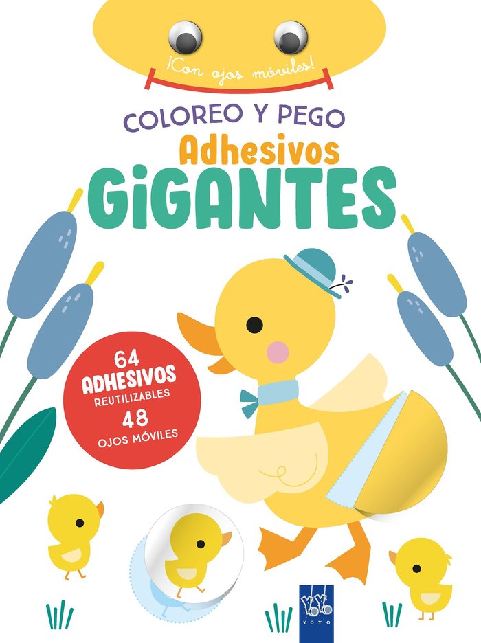 COLOREO Y PEGO ADHESIVOS GIGANTES. PATO, de YOYO | portada del libro