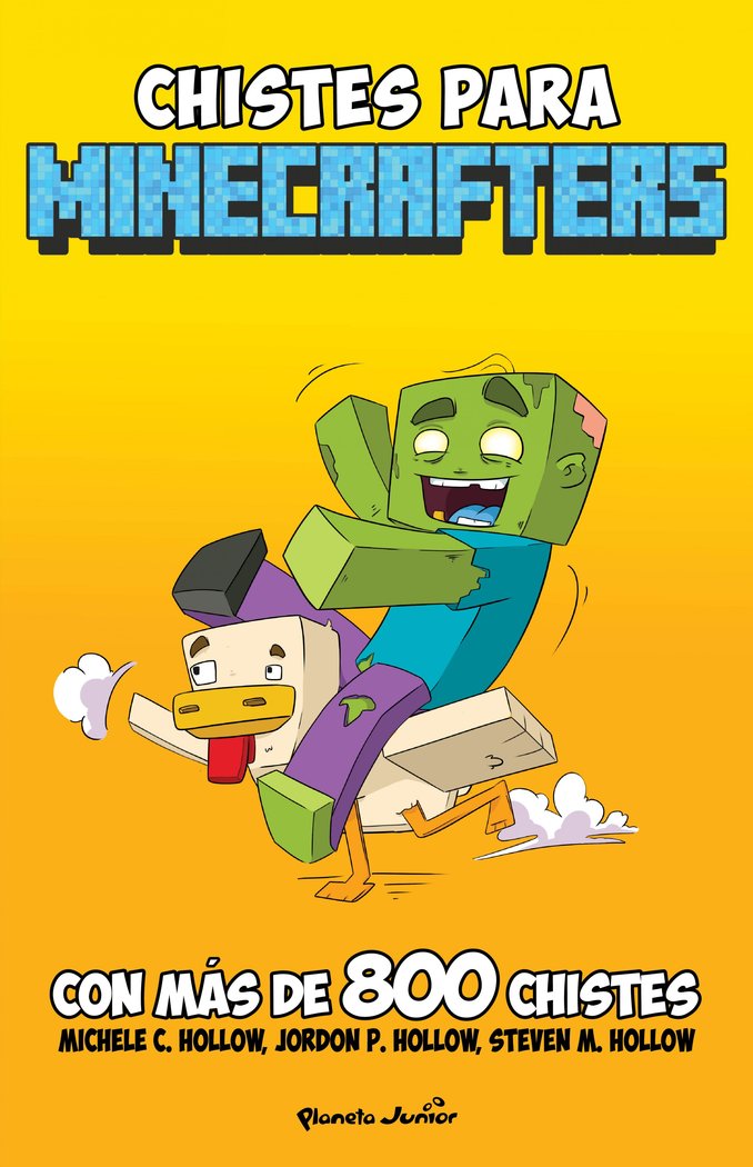 MINECRAFT. CHISTES PARA MINECRAFTERS, de MICHELE C. HOLLOW | portada del libro