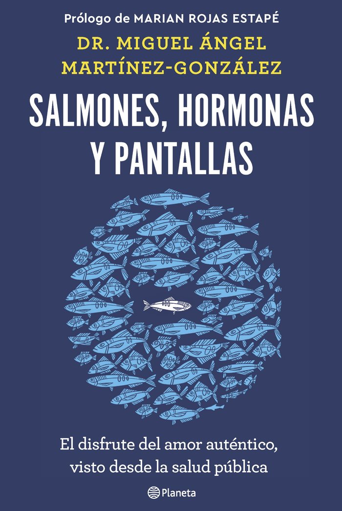 SALMONES, HORMONAS Y PANTALLAS, de MIGUEL ANGEL MARTINEZ-GONZALEZ | portada del libro