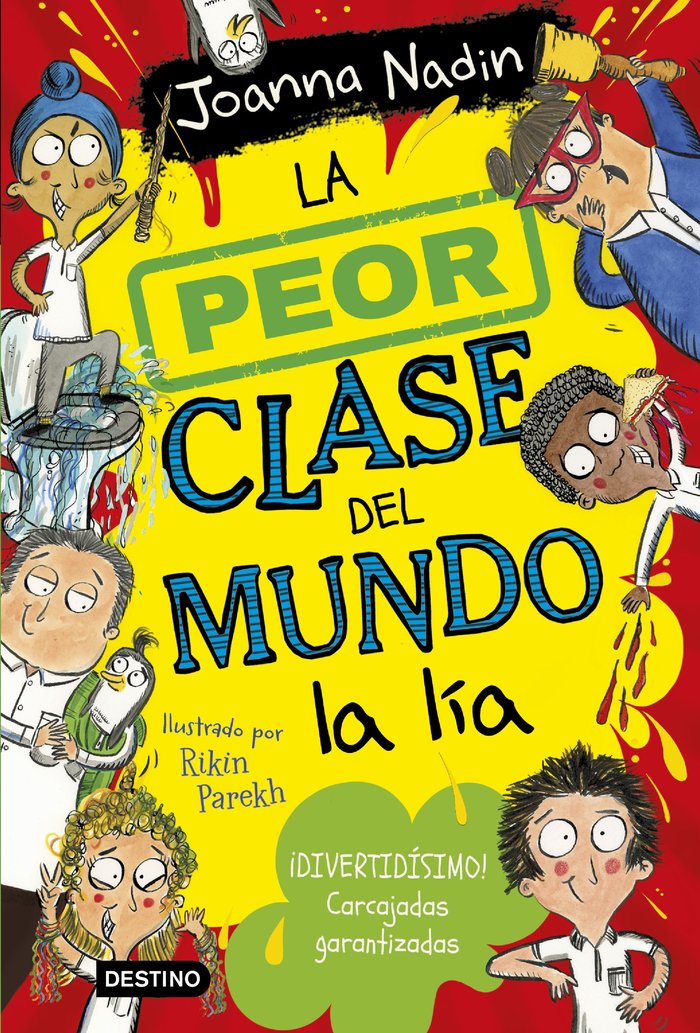 LA PEOR CLASE DEL MUNDO LA LIA, de JOANNA NADIN | portada del libro