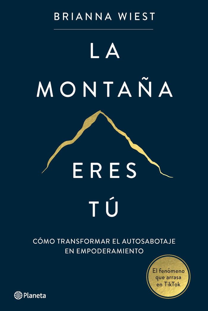 LA MONTAÑA ERES TU, de BRIANNA WIEST | portada del libro