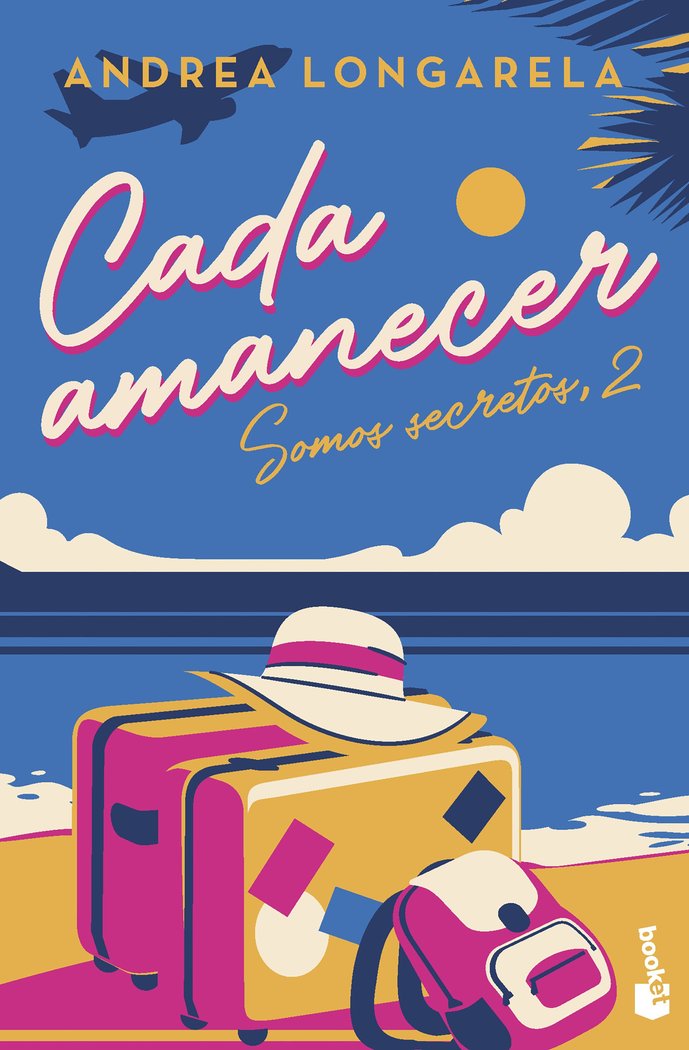 CADA AMANECER, de ANDREA LONGARELA | portada del libro