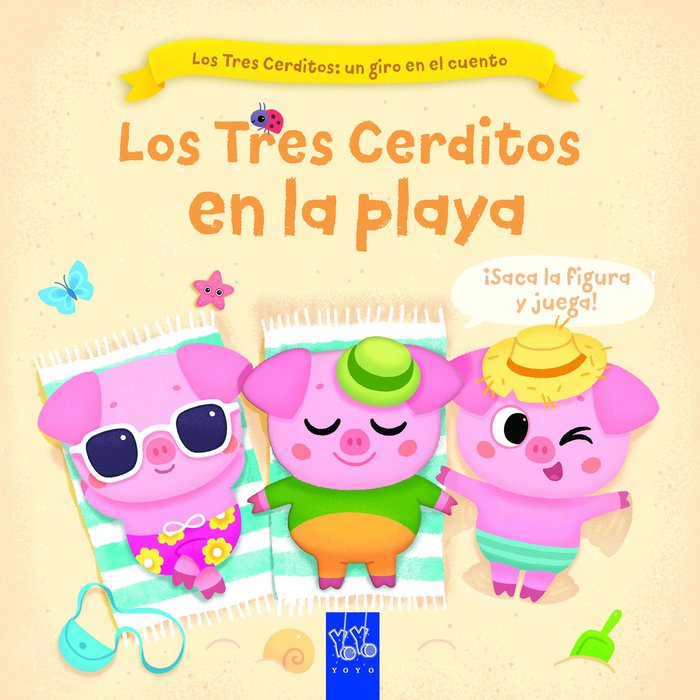 LOS TRES CERDITOS EN LA PLAYA, de YOYO | portada del libro
