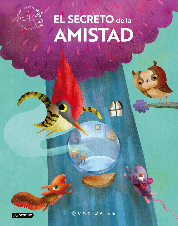 EL SECRETO DE LA AMISTAD(PREMIO APEL.LES), de CANIZALES | portada del libro