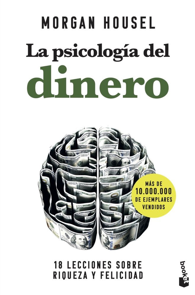 LA PSICOLOGIA DEL DINERO. COMO PIENSAN LOS RICOS, de MORGAN HOUSEL | portada del libro