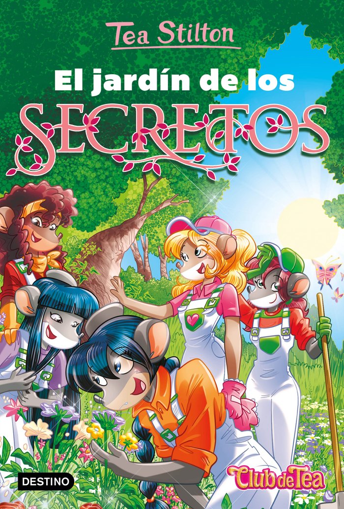 EL JARDIN DE LOS SECRETOS, de TEA STILTON | portada del libro