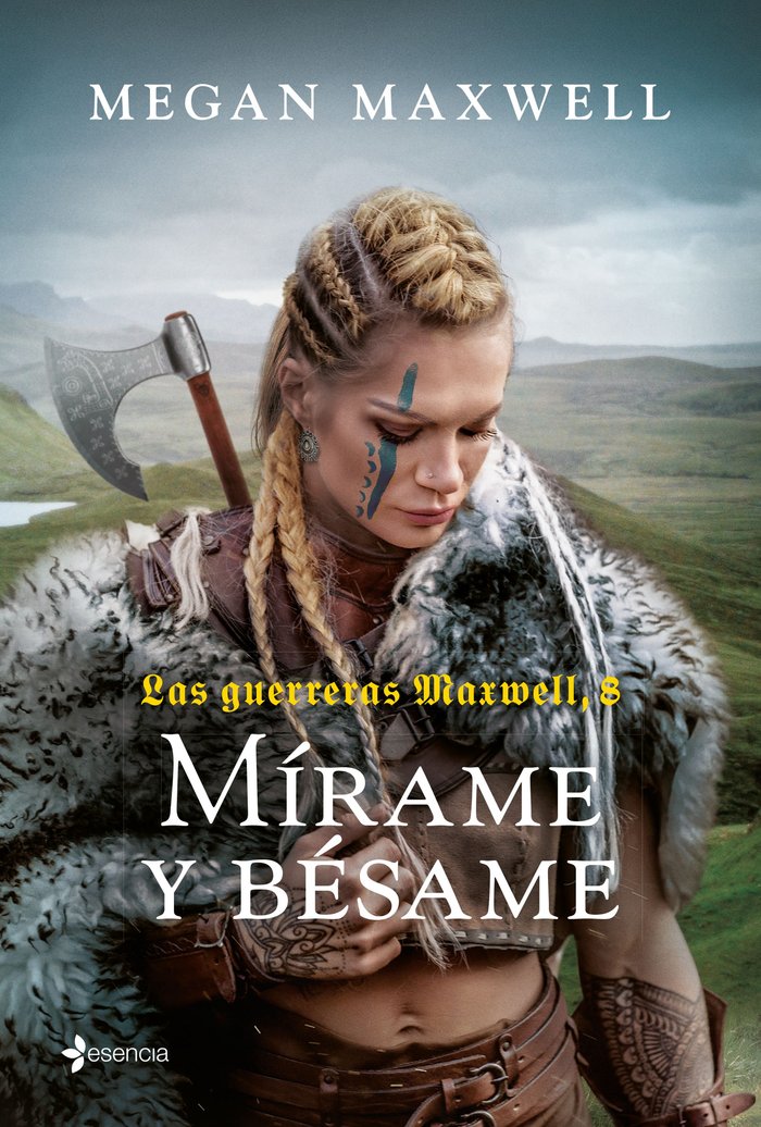 LAS GUERRERAS MAXWELL, 8. MIRAME Y BESAME, de MAXWELL, MEGAN | portada del libro
