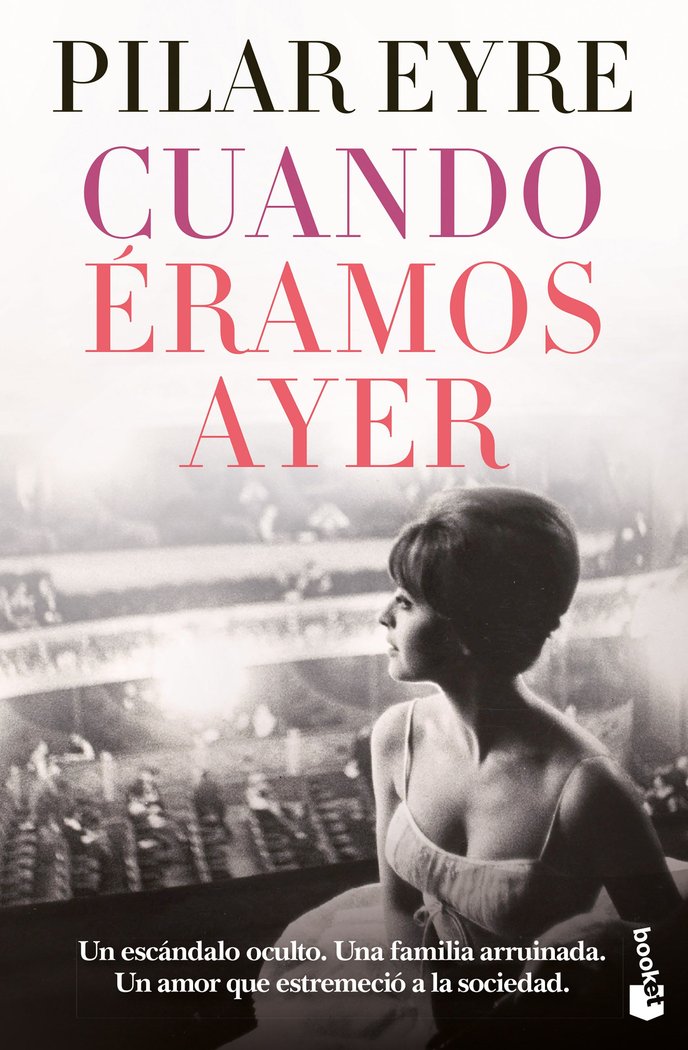 CUANDO ERAMOS AYER, de EYRE, PILAR | portada del libro