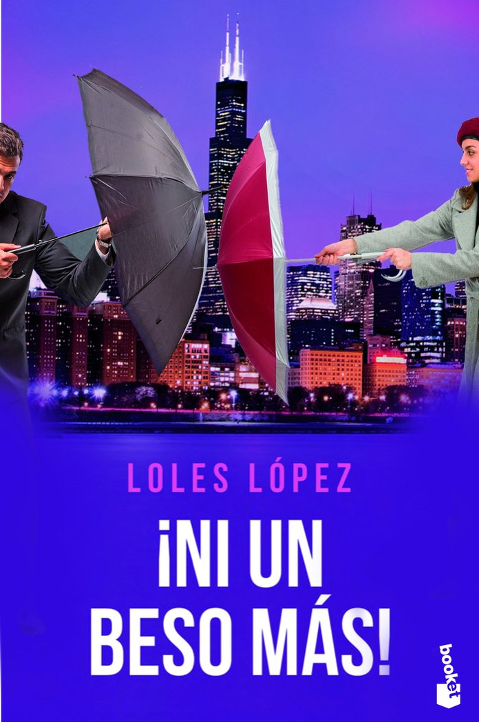 ¡NI UN BESO MAS!, de LOPEZ, LOLES | portada del libro