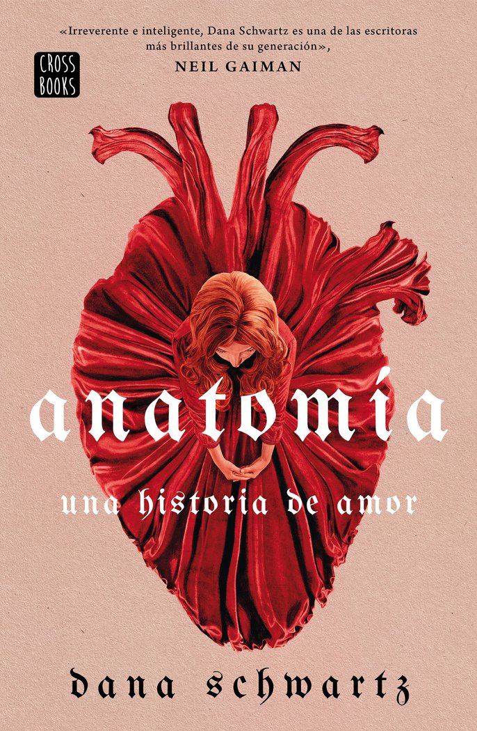 ANATOMIA: UNA HISTORIA DE AMOR, de DANA SCHWARTZ | portada del libro