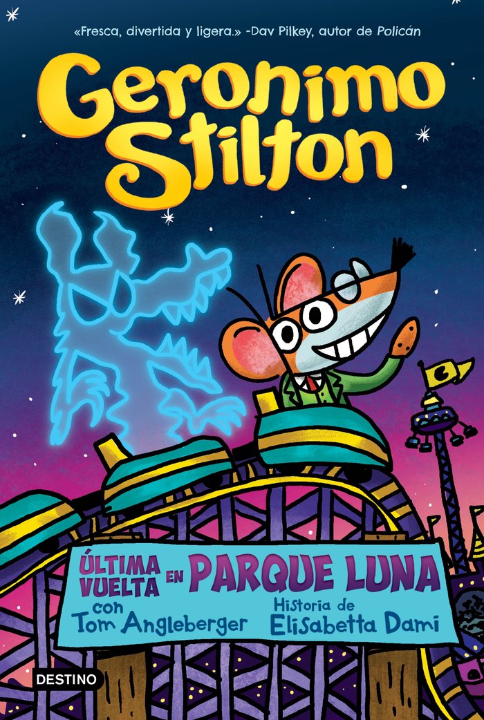 ULTIMA VUELTA EN PARQUE LUNA, de GERONIMO STILTON | portada del libro