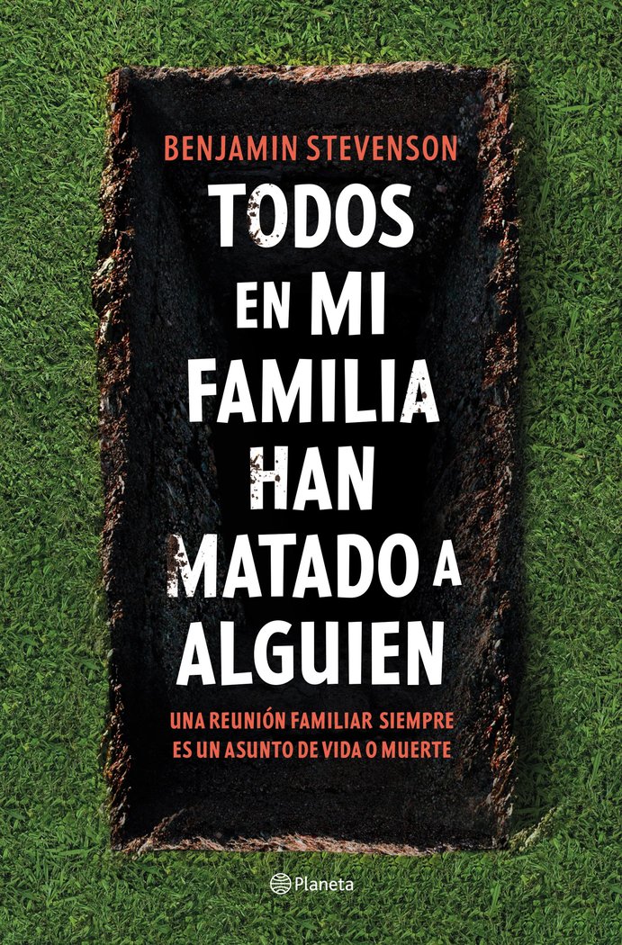 Todos en mi familia han matado a alguien, de BENJAMIN STEVENSON | portada del libro