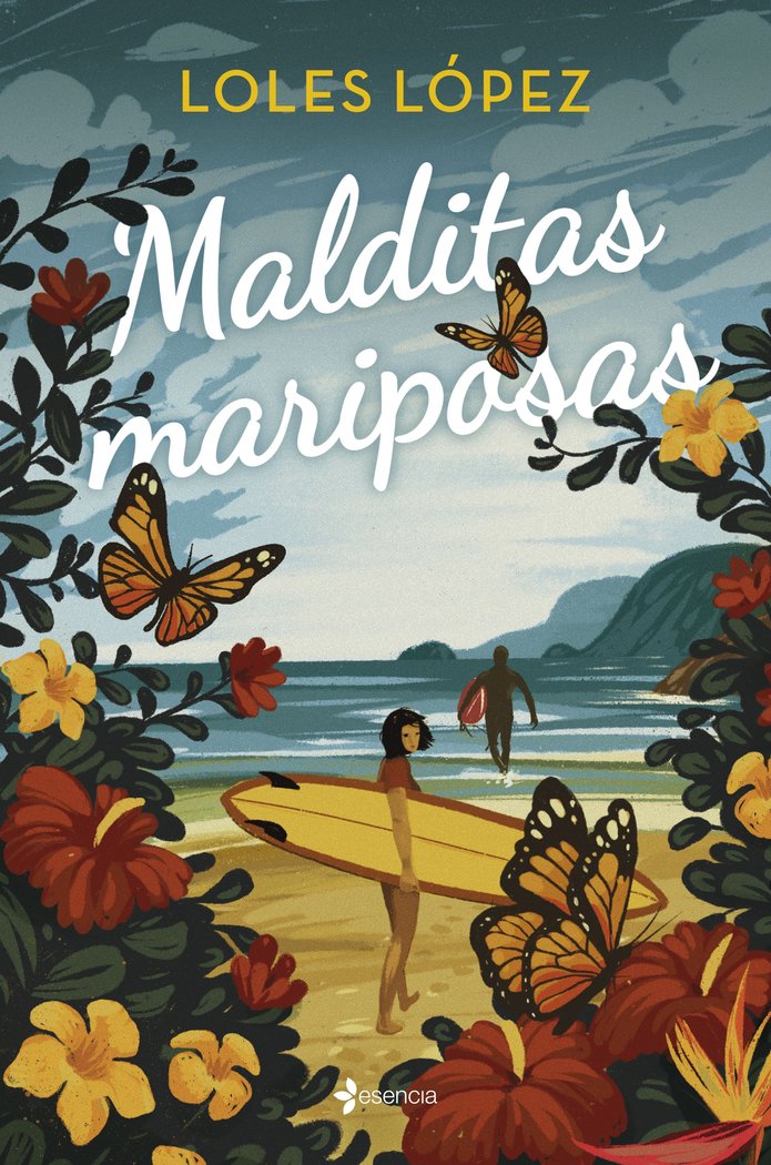 MALDITAS MARIPOSAS, de LOLES LOPEZ | portada del libro