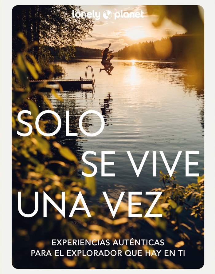 SOLO SE VIVE UNA VEZ, de AA. VV. | portada del libro