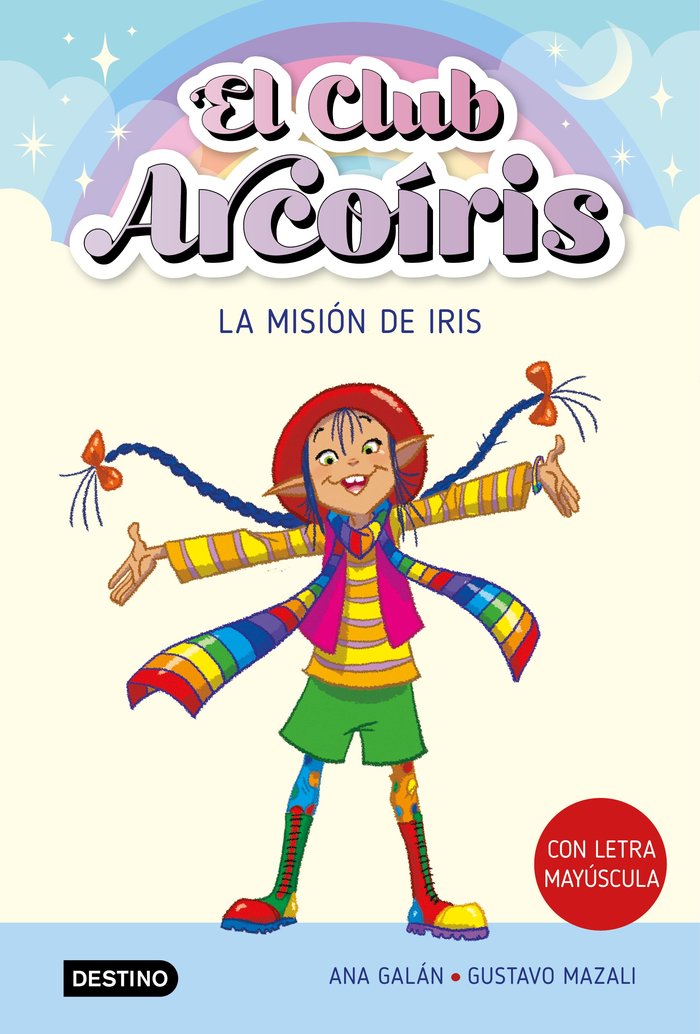 EL CLUB ARCOIRIS 1. PRIMEROS LECTORES, de ANA GALAN | portada del libro