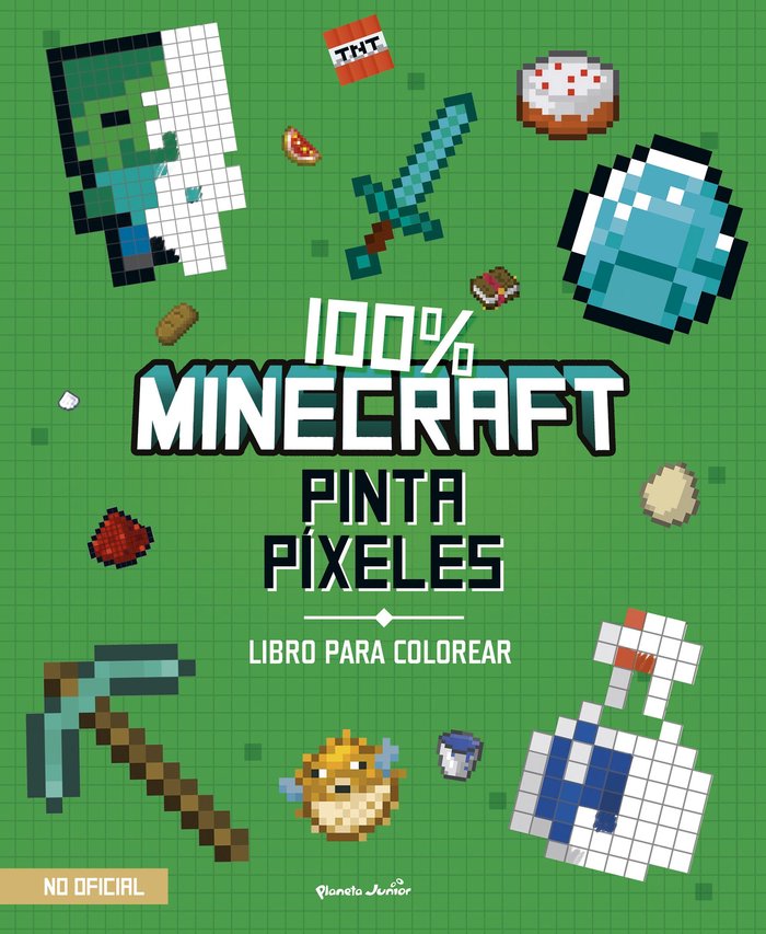 100% MINECRAFT. PINTA PIXELES, de AA. VV. | portada del libro