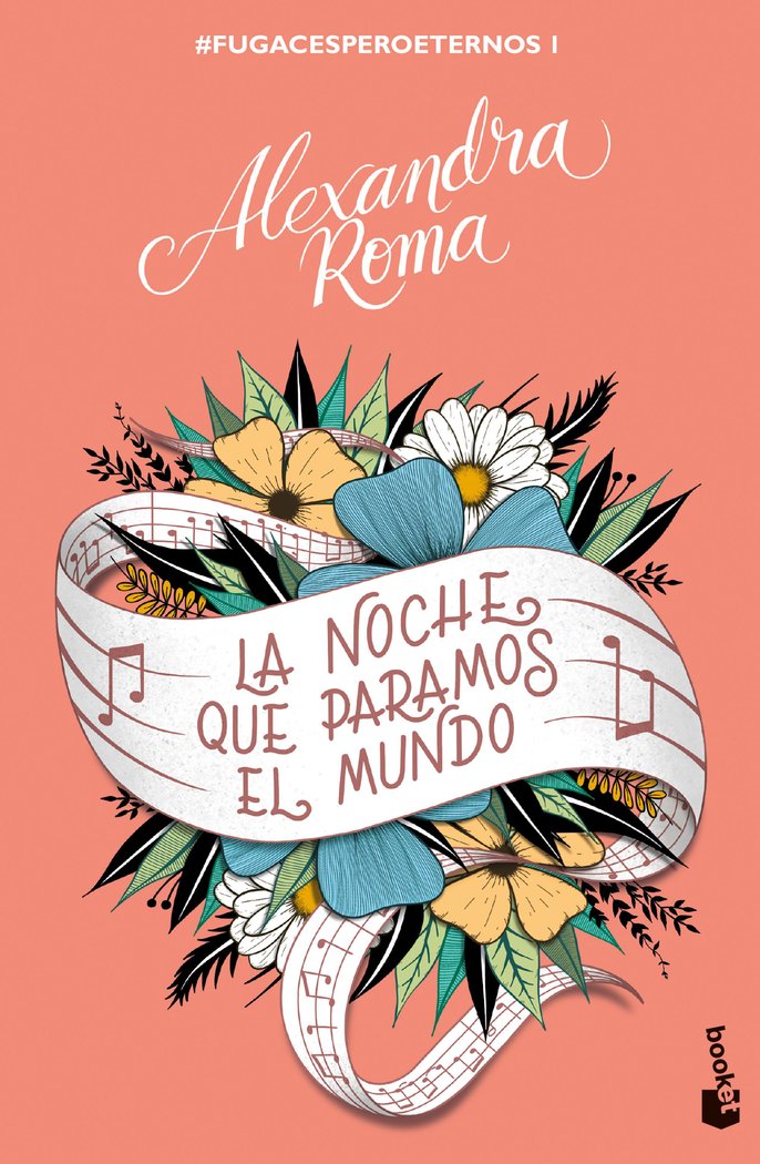 LA NOCHE QUE PARAMOS EL MUNDO, de ALEXANDRA ROMA | portada del libro
