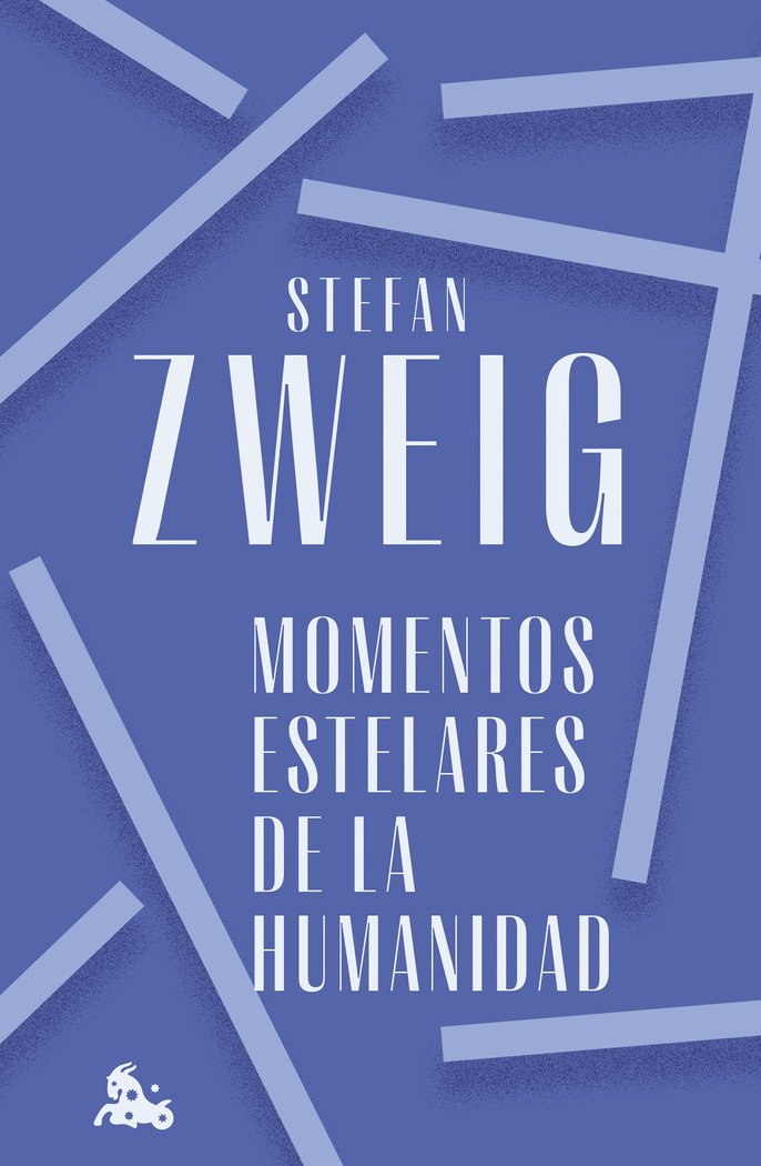 Momentos estelares de la humanidad, de STEFAN ZWEIG | portada del libro