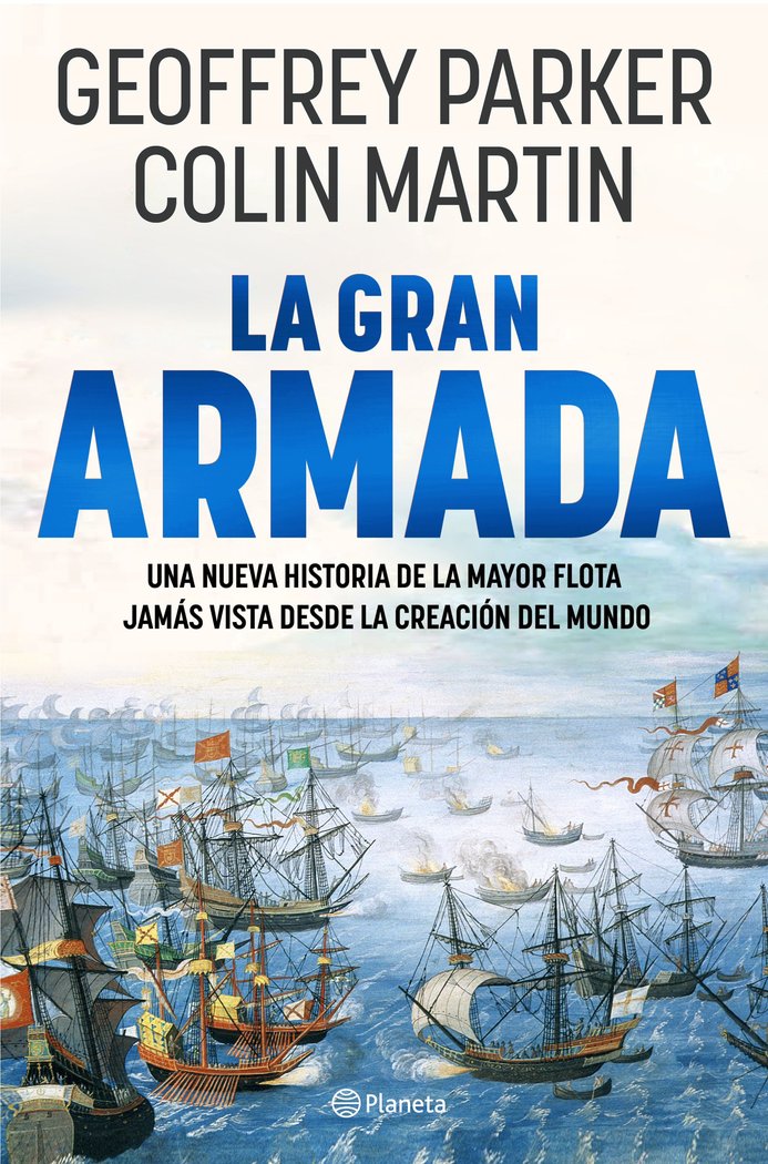 LA GRAN ARMADA. UNA NUEVA HISTORIA, de GEOFFREY PARKER | portada del libro