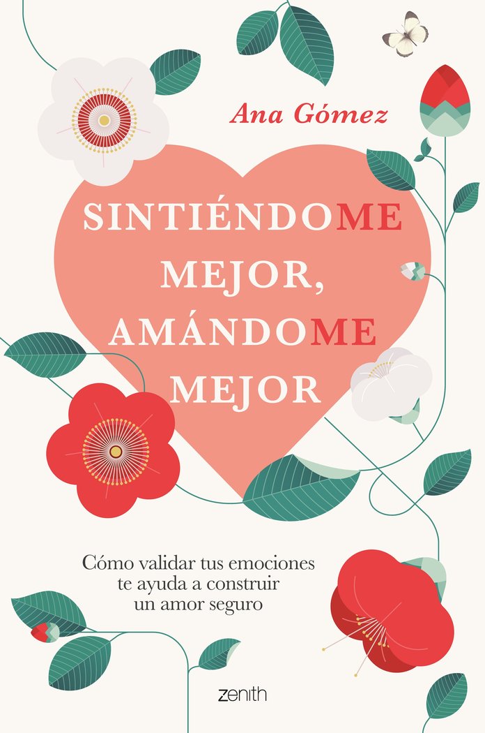 SINTIENDO(ME) MEJOR, AMANDO(ME) MEJOR, de ANA GOMEZ | portada del libro
