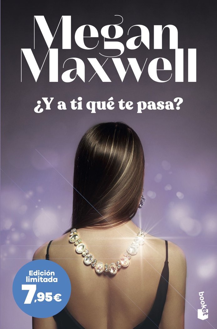 ¿Y A TI QUE TE PASA?, de MEGAN MAXWELL | portada del libro