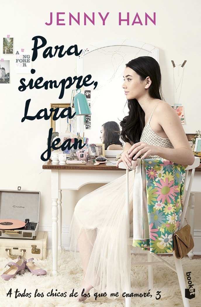 PARA SIEMPRE, LARA JEAN, de JENNY HAN | portada del libro