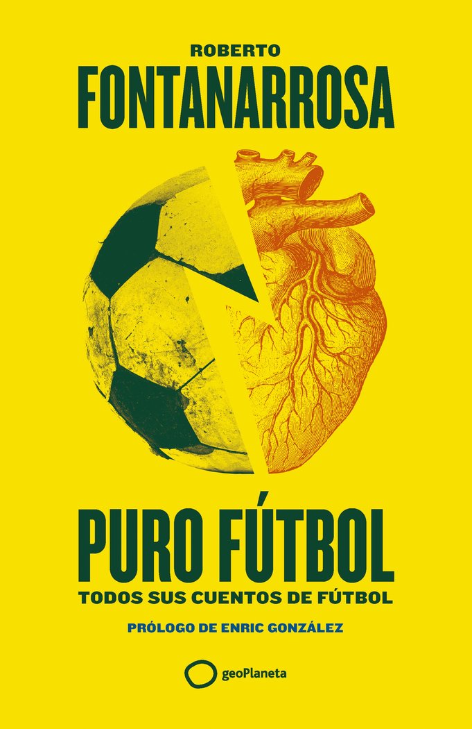 PURO FUTBOL, de ROBERTO FONTANARROSA | portada del libro