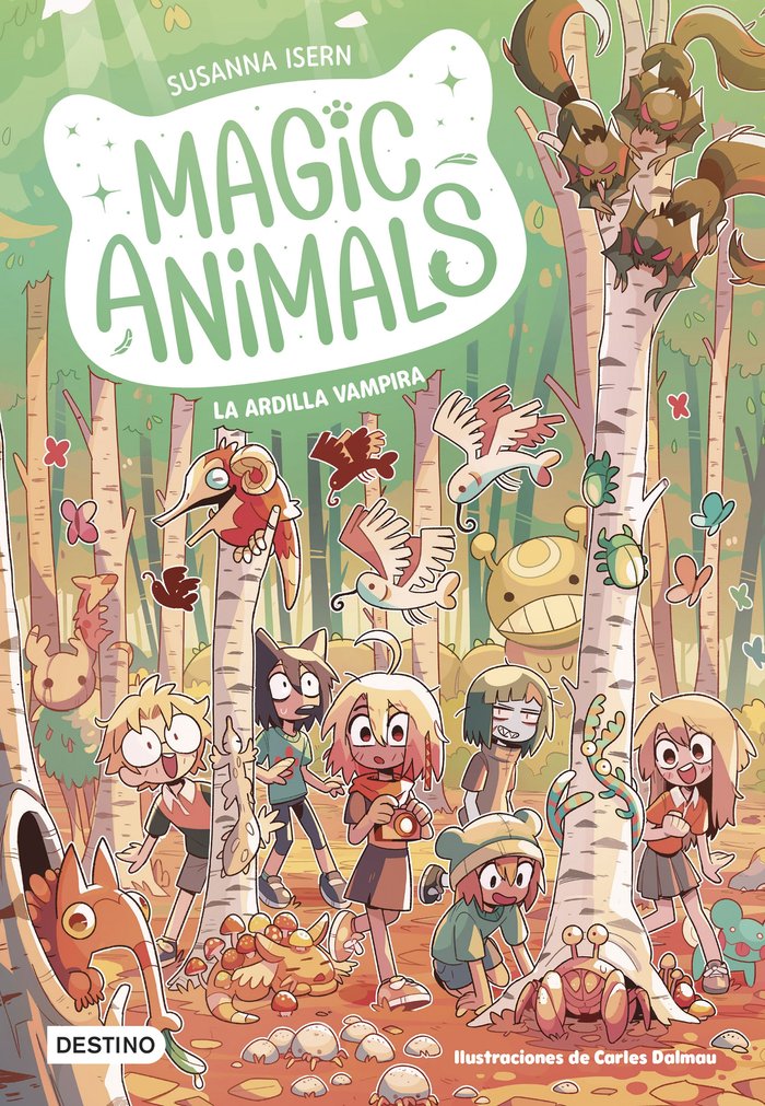 MAGIC ANIMALS 3. LA ARDILLA VAMPIRA, de SUSANNA ISERN | portada del libro