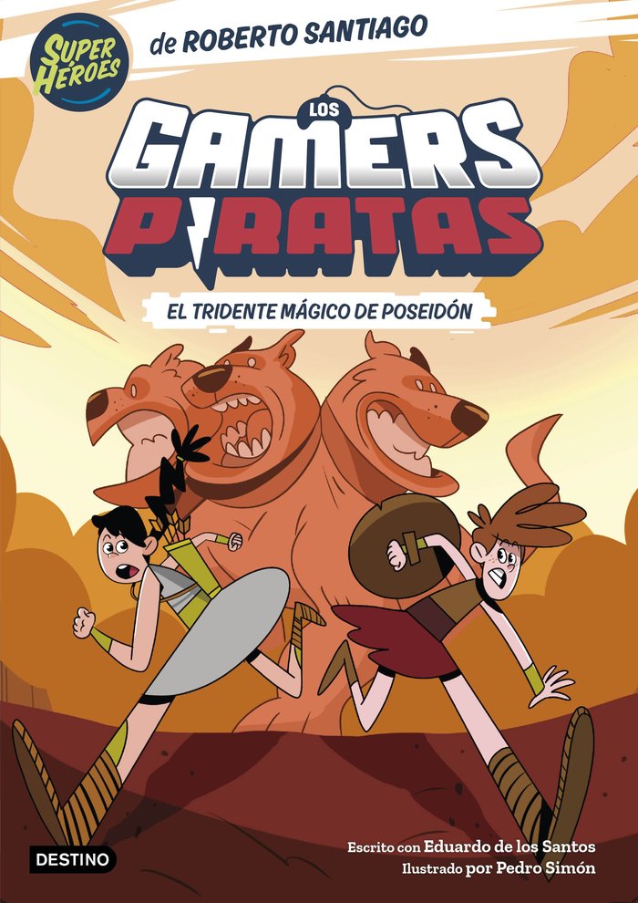 LOS GAMERS PIRATAS 3. EL TRIDENTE MAGICO DE POSEID, de ROBERTO SANTIAGO | portada del libro