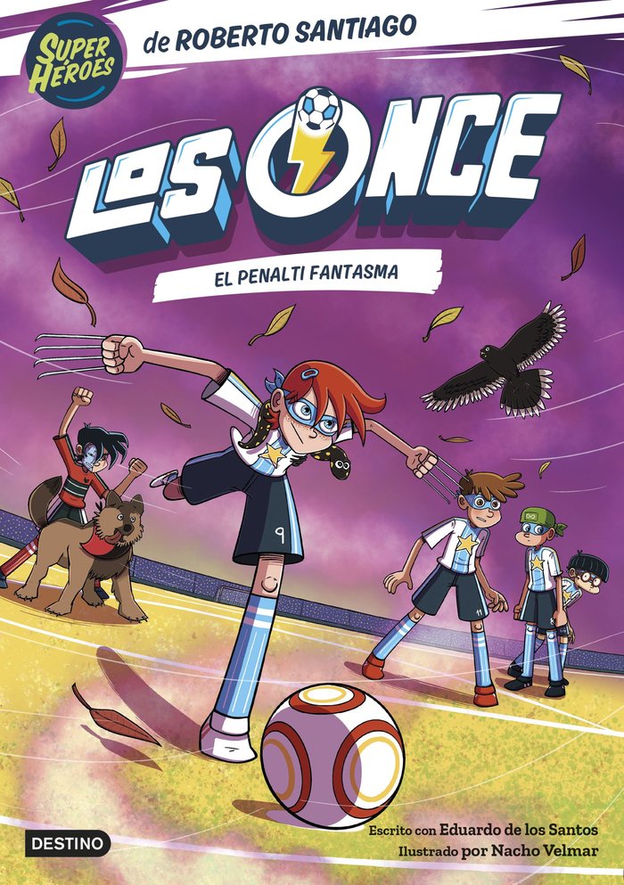 LOS ONCE 6. EL PENALTI FANTASMA, de ROBERTO SANTIAGO | portada del libro